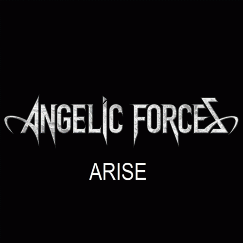 Angelic Forces : Arise (Single)